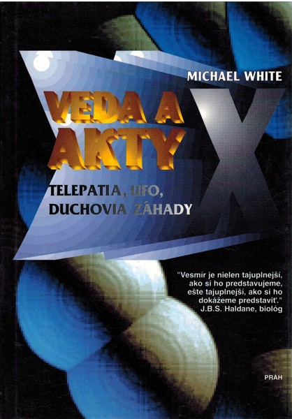 Veda a akty X (White Michael)