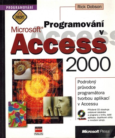 Programovn v Microsoft Access 2000 (Dobson Rick)