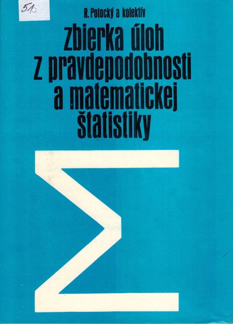 Zbierka loh z pravdepodobnosti a matematickej tatistiky (1986)