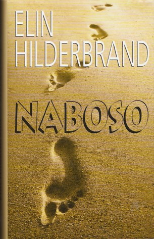Naboso - Hilderbrand Elin (2012)