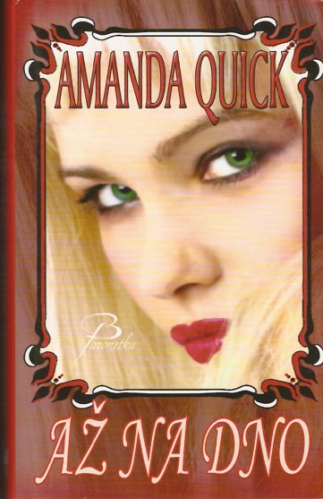 A na dno - Quick Amanda (2011)