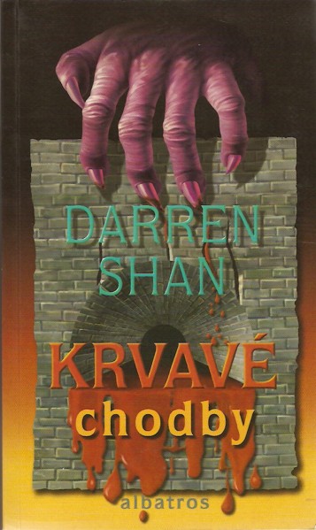 Krvav chodby - Darren Shan (2003)