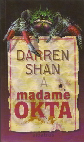 Madame Okta - Daren Shan (2002)