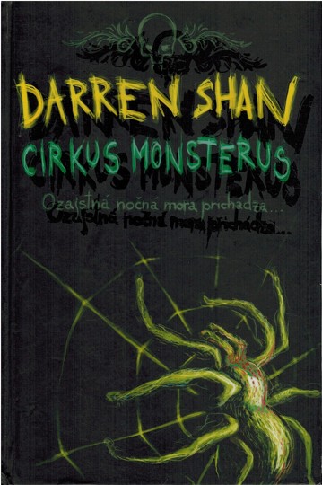 Cirkus Monsterus - Sga Darrena Shana 1. (2008)