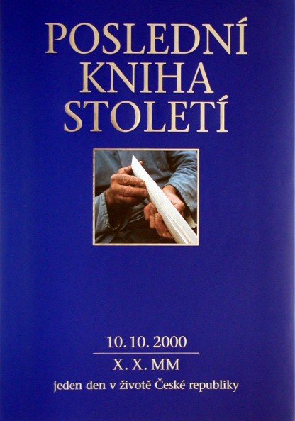 Posledn kniha stolet / The Last Book of the Century