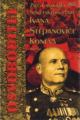 Osvoboditel. ivot marla Sovtskho svazu Ivana Stpanovie Konva (1999)