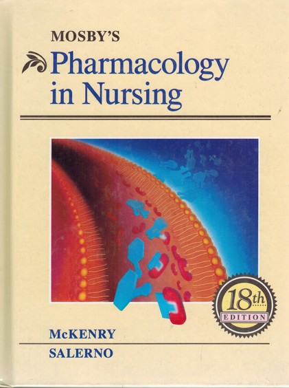 Mosbys pharmacology in nursing (1991)