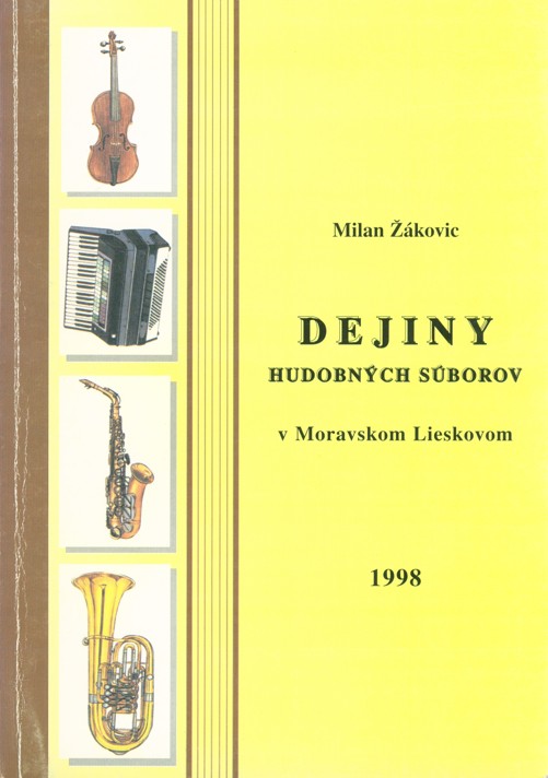 Dejiny hudobnch sborov v Moravskom Lieskovom