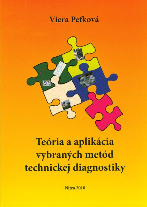 Teria a aplikcia vybranch metd technickej diagnostiky
