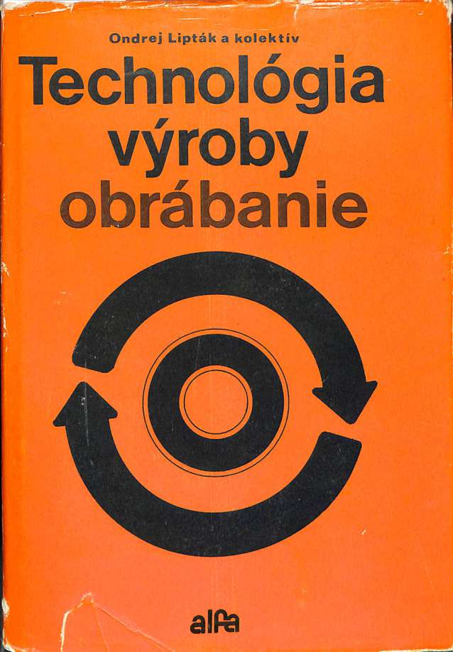 Technolgia vroby - obrbanie