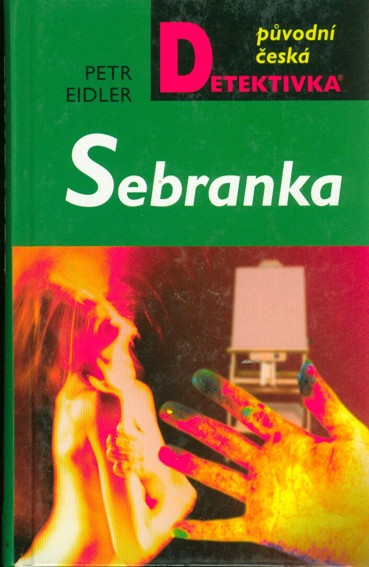 Sebranka (2007)
