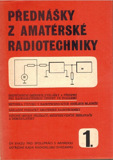 Pednky z amatrsk radiotechniky I.