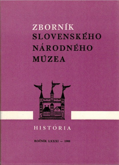 Zborník slovenského národného múzea 28. História (ročník LXXXII-1988)
