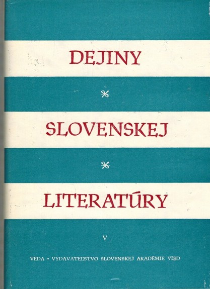 Dejiny slovenskej literatry V.