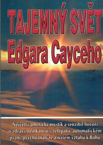 Tajemn svt Edgara Cayceho