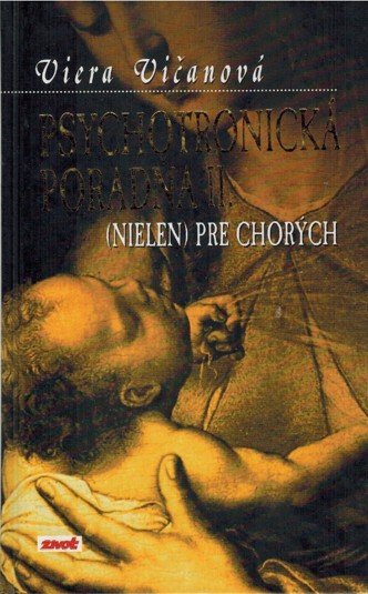 Psychotronick porada (nielen) pre chorch II.