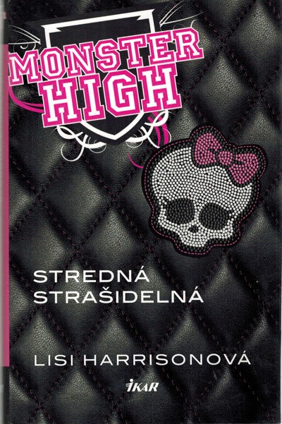 Monster High - Stredn straideln