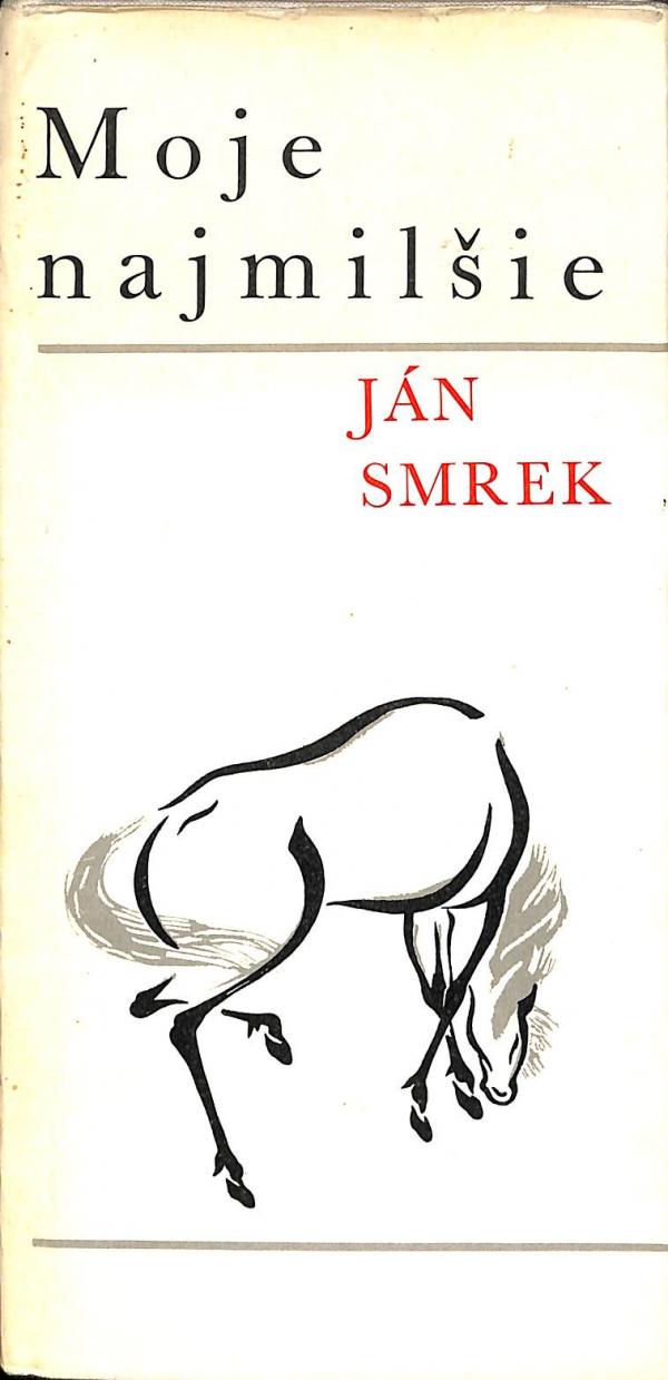 Moje najmilie - Jn Smrek (1976)