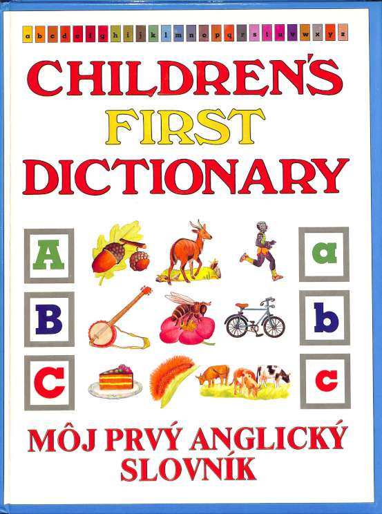 Childrens first dictionary (Mj prv anglick slovnk)