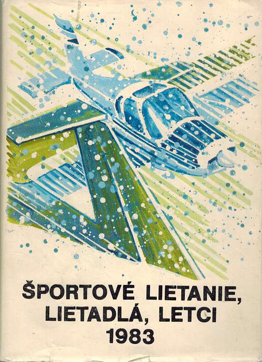 Športové lietanie, lietadlá, letci - 1983