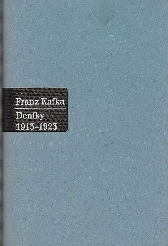 Franz Kafka - Denky 1913-1923
