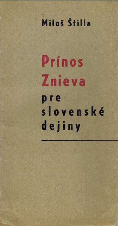 Prnos Znieva pre slovensk dejiny