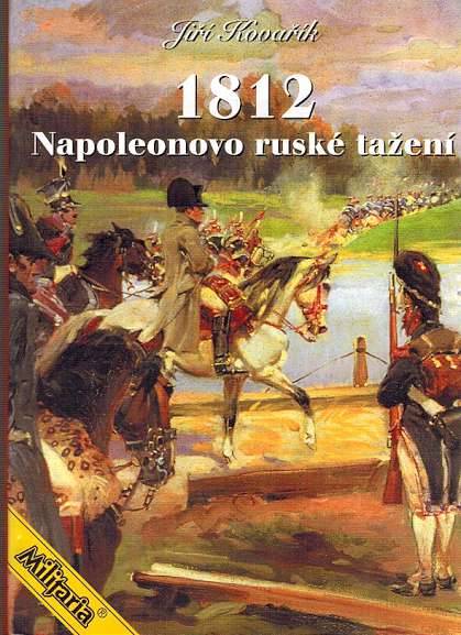 1812 - Napoleonovo rusk taen