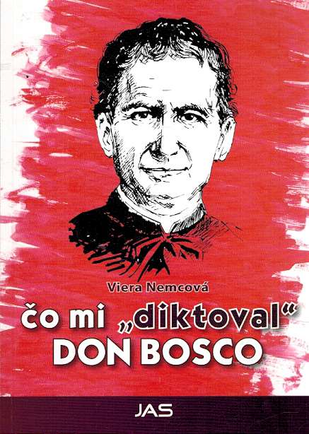 o mi diktoval Don Bosco