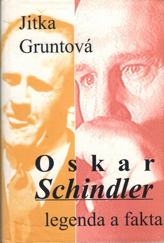 Oskar Schindler - legenda a fakta