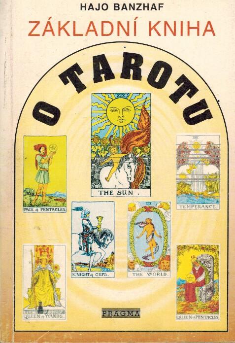 Zkladn kniha o tarotu