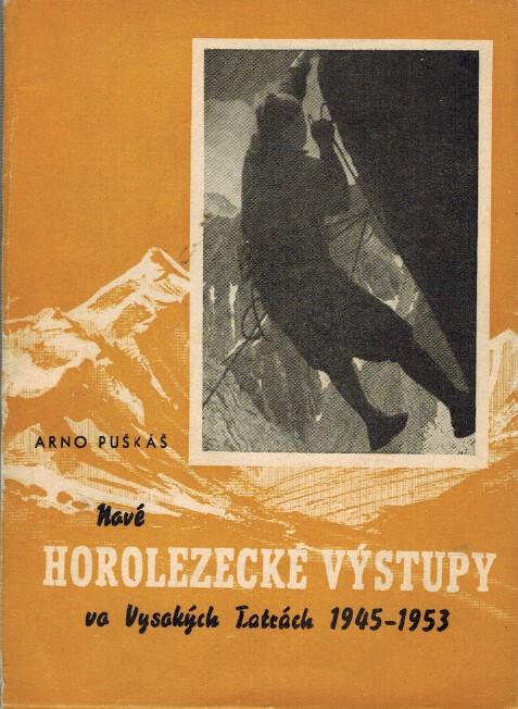 Nov horolezeck vstupy vo Vysokch Tatrch 1945-1953