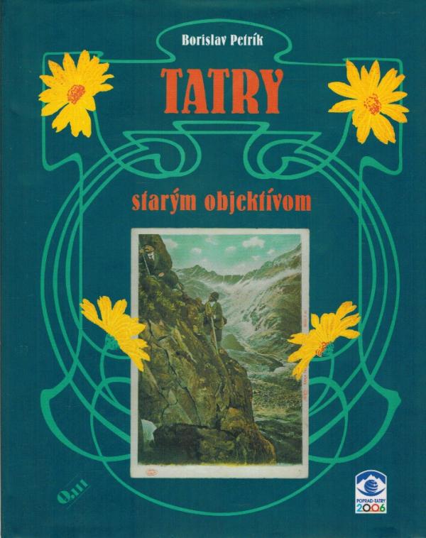 Tatry starm objektvom