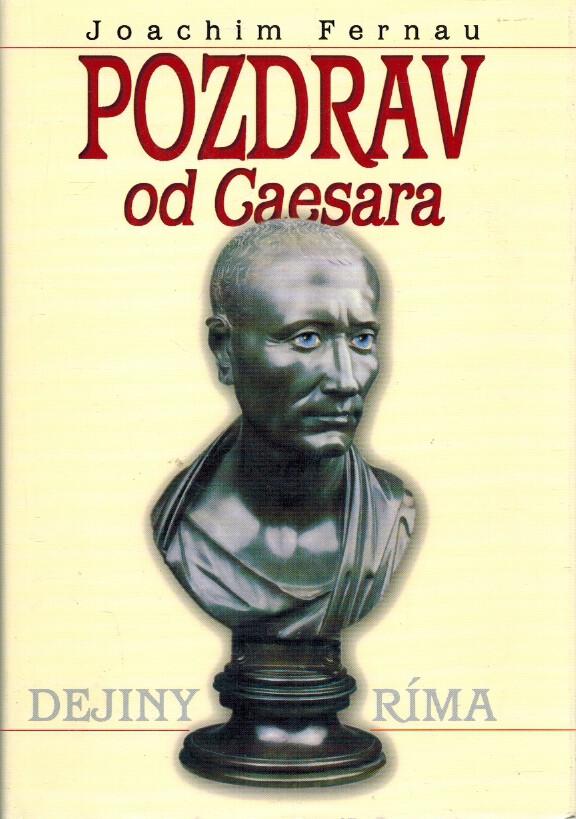 Pozdrav od Caesara (Dejiny Rma)