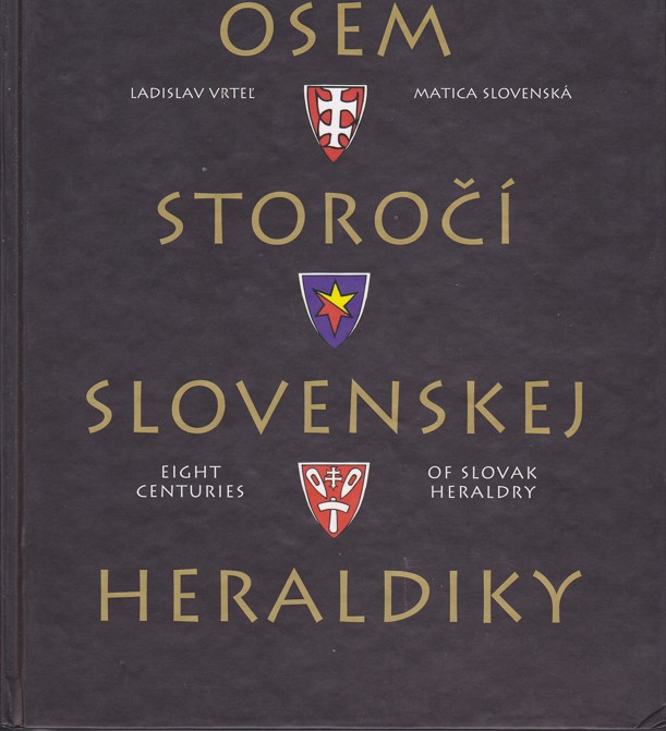 Osem storo slovenskej heraldiky