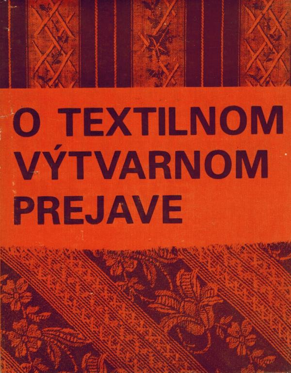 O textilnom vtvarnom prejave