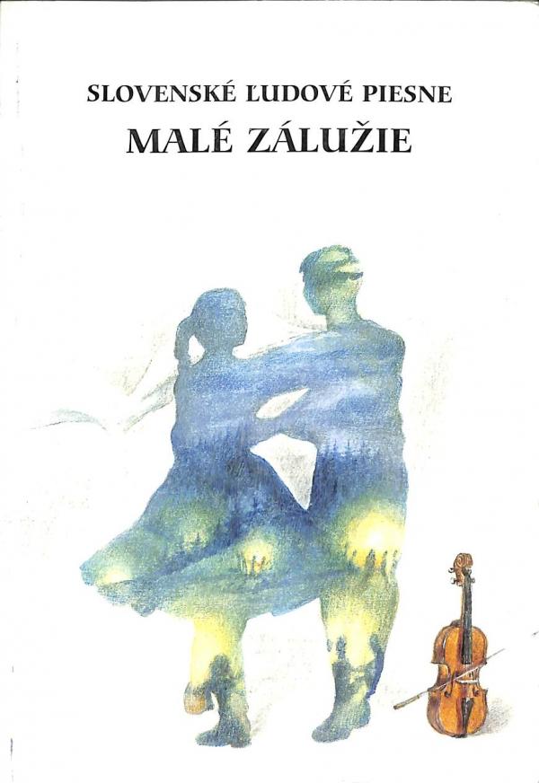 Mal Zluie (Slovensk udov piesne)