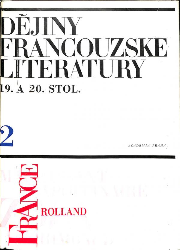 Djiny Francouzsk literatury 19. a 20. stol. (2. diel)