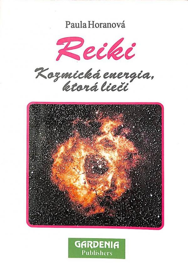 Reiki - Kozmick energia, ktor liei