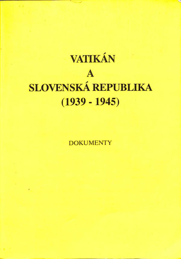 Vatikn a Slovensk republika (1939-1945)