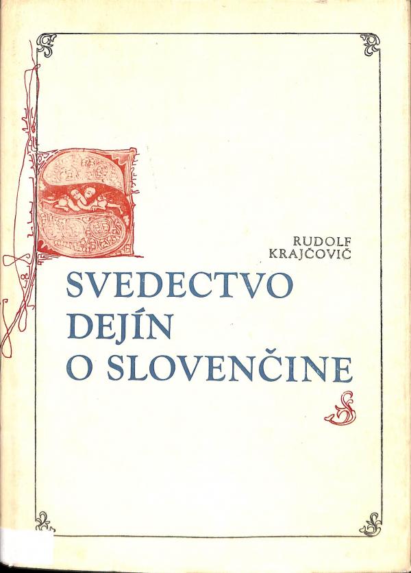 Svedectvo dejín o Slovenčine