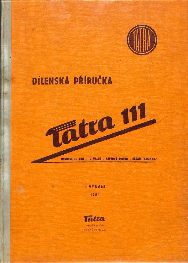 Tatra 111 - Dlensk pruka