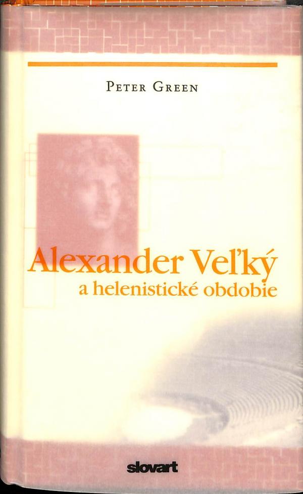 Alexander Vek a helenistick obdobie
