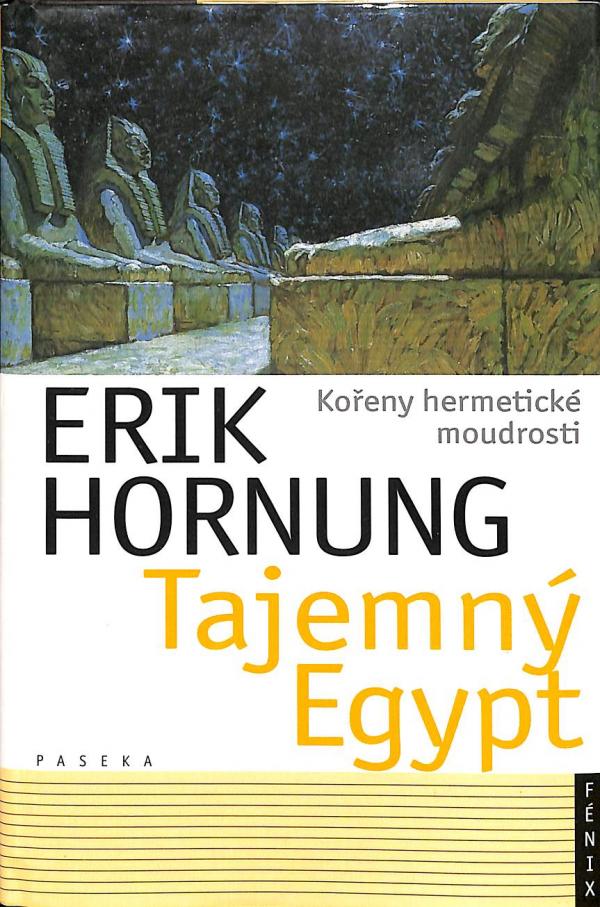 Tajemn Egypt - Koeny hermetick moudrosti