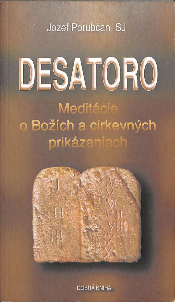 Desatoro - Meditcie o Boch a cirkevnch prikzaniach