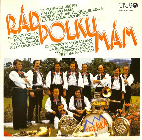 Tatranka - Rád polku mám (LP)