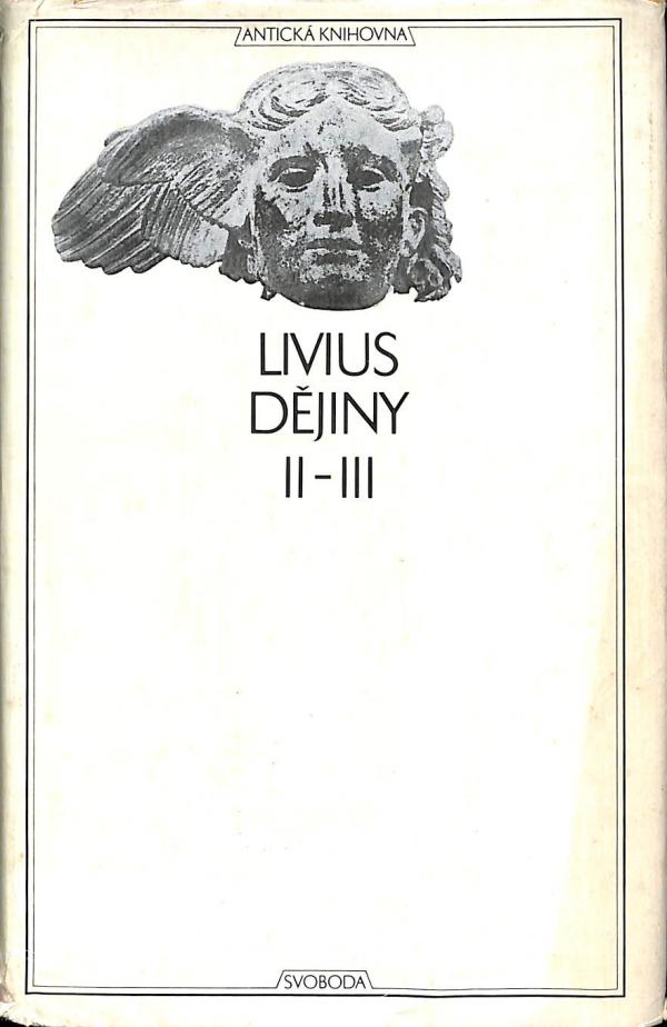 Livius - Dějiny II. - III.