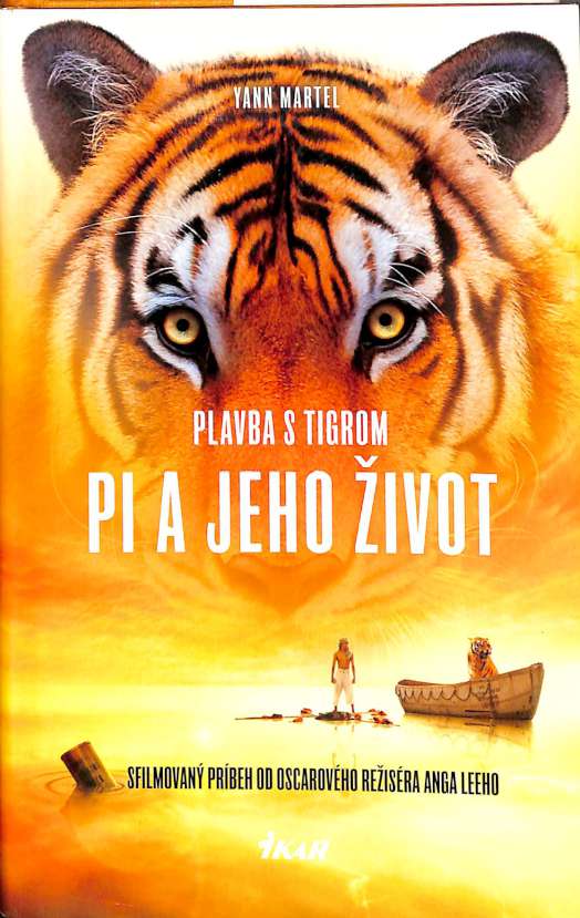 Plavba s tigrom - Pi a jeho ivot