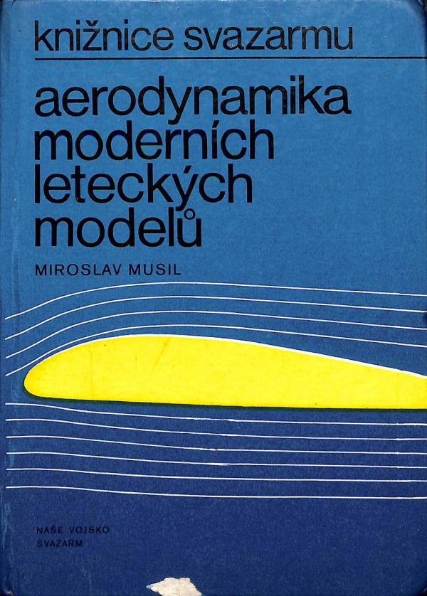Aerodynamika modernch leteckch model