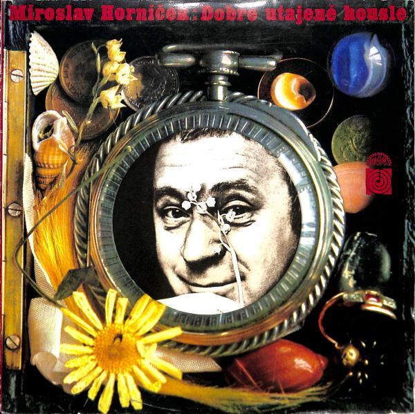 Miroslav Hornek - Dobe utajen housle (LP)
