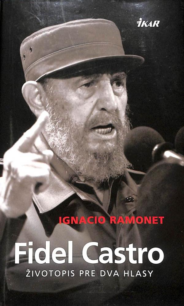 Fidel Castro - ivotopis pre dva hlasy